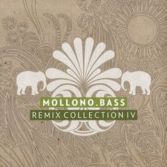 Mollono.Bass – Remix Collection IV (2018)