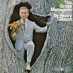 Henry Gibson – The Grass Menagerie (2018)