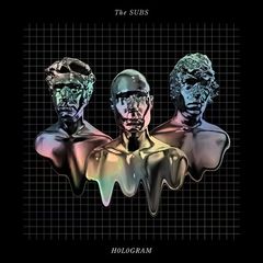 The Subs – Hologram (2014)