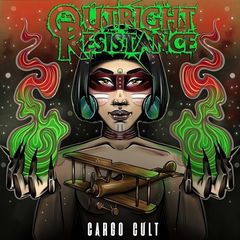 Outright Resistance – Cargo Cult (2019)