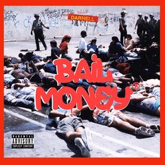 Darnell – Bail Money (2019)