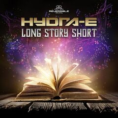 Hydra-E – Long Story Short (2020)