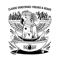 Claude VonStroke – Freaks & Beaks (2020)