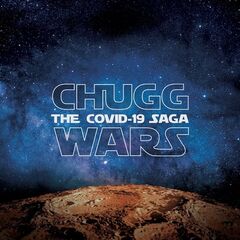 ChuggaBoom – Chugg Wars: The Covid-19 Saga EP (2020)