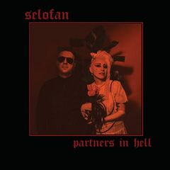 Selofan – Partners In Hell (2020)