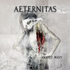 Aeternitas – Haunted Minds (2020)