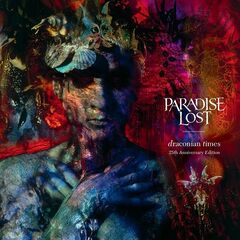 Paradise Lost – Draconian Times (25th Anniversary Edition) (2020)