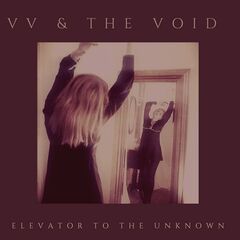 VV & The Void – Elevator to the Unknown (2020)