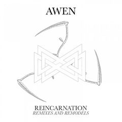 Awen – Reincarnation (2021)