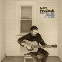 Nate Fredrick – Different Shade of Blue (2021)