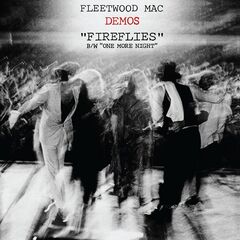 Fleetwood Mac – Fireflies / One More Night (Demos) (2021)