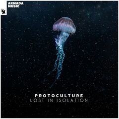 Protoculture – Lost In Isolation (2021)