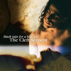 Black Tape For A Blue Girl – The Cleft Serpent (2021)