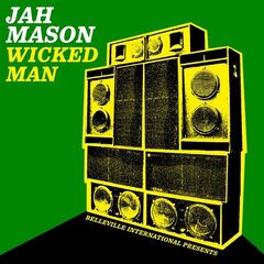 Jah Mason – Wicked Man (2022)