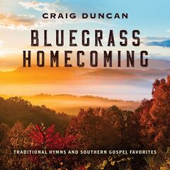 Craig Duncan – Bluegrass Homecoming (2022)