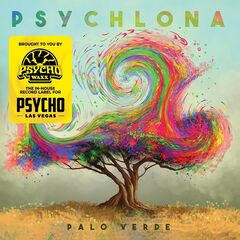 Psychlona – Palo Verde (2022)