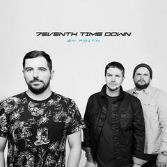 7eventh Time Down – By Faith (2022)