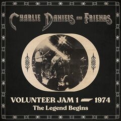 The Charlie Daniels Band – Volunteer Jam 1 – 1974: The Legend Begins (Live) (2022)