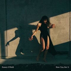 Susan O’Neill – Now You See It (2022)
