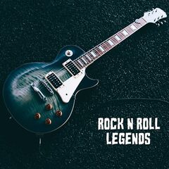 Various Artists – Rock N Roll Legends (2022)