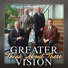 Greater Vision – Think About There (2022)