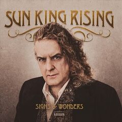 Sun King Rising – Signs & Wonders (2022)