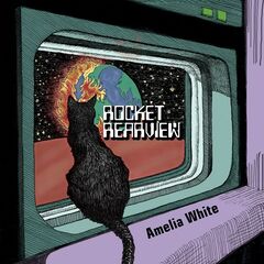 Amelia White – Rocket Rearview (2022)