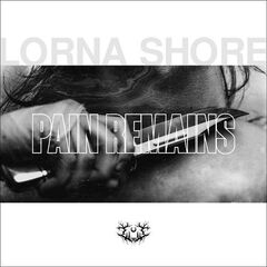 Lorna Shore – Pain Remains (2022)