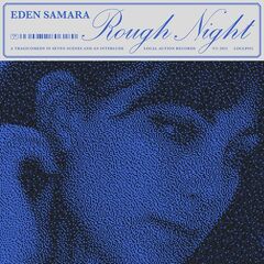 Eden Samara – Rough Night (2022)