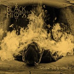 Black Mirrors – Tomorrow Will Be Without Us (2022)