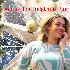 Allie Sherlock – Acoustic Christmas Songs (2022)