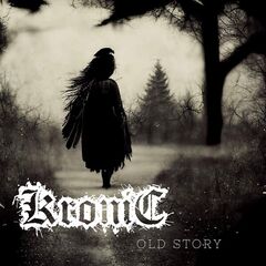 Kronic – Old Story (2023)