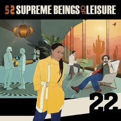 Supreme Beings of Leisure – 22 (2023)
