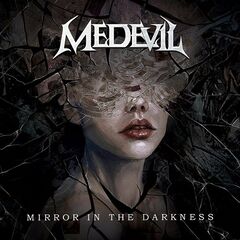 Medevil – Mirror in the Darkness (2023)