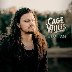 Cage Willis – Who I Am (2023)