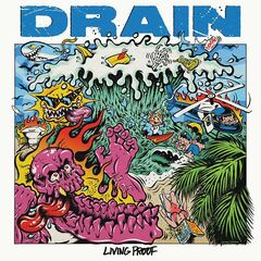 Drain – Living Proof (2023)