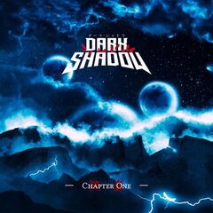 Dark Shadow – Chapter One (2023)