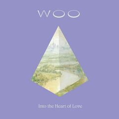 Woo – Into the Heart of Love (Remastered) (2023)