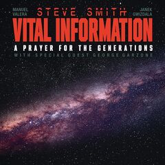 Steve Smith & Vital Information – A Prayer For The Generations (2023)