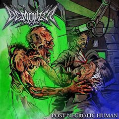 Demolizer – Post Necrotic Human (2023)
