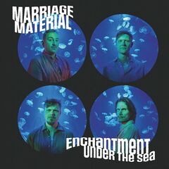 Marriage Material – Enchantment Under The Sea (2023)