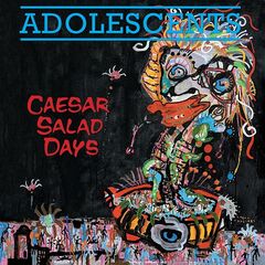 Adolescents – Caesar Salad Days (2023)