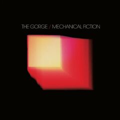 The Gorge – Mechanical Fiction (2023)