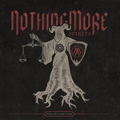 Nothing More – Spirits (Deluxe Edition) (2023)
