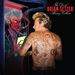 Brian Setzer – The Devil Always Collects (2023)