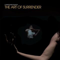 Christopher Tignor – The Art of Surrender (2023)