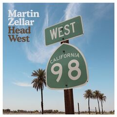 Martin Zellar – Head West (2023)