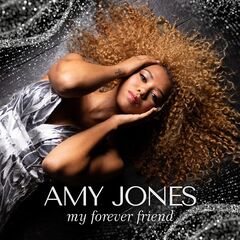 Amy Jones – My Forever Friend (2023)