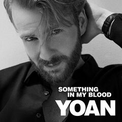 Yoan – Something In My Blood (2023)