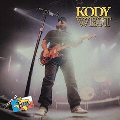 Kody West – Live At Billy Bob’s Texas (2023)